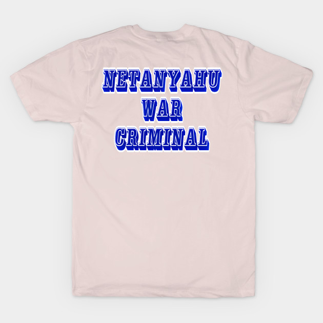 Netanyahu War Criminal - Back by SubversiveWare